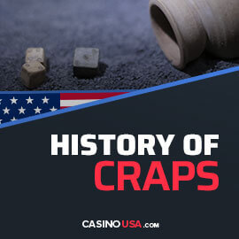 Image of The History of Craps Casino Game