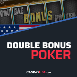 Double Bonus Poker - Learn How to Play, Pay Tables & RTP