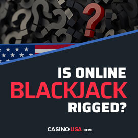 Image of Are Online Blackjack rigged?