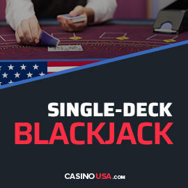 Single Deck Blackjack: Strategy Charts, Rules & Odds